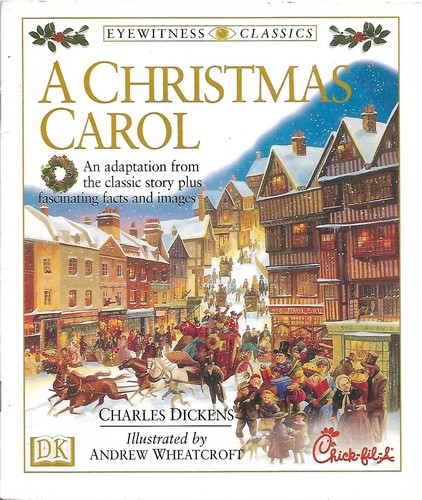 Christmas Carol (Eyewitness Classics) (Hardcover, 1998, Dorling Kindersley Publishers Ltd)