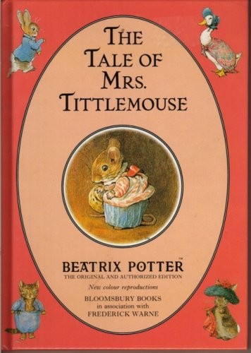 The Tale of Mrs Tittlemouse (The Original Peter Rabbit Books) (Hardcover, 1993, Godfrey Cave Associates)