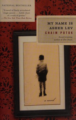 My Name Is Asher Lev (Paperback, 2003, Anchor Books)