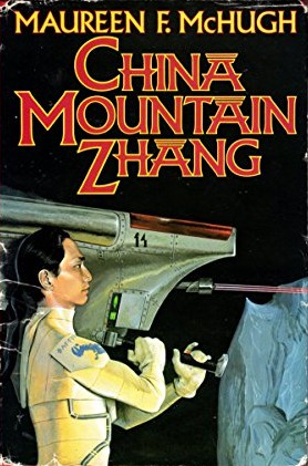 China Mountain Zhang (Hardcover, 1992, Tom Doherty Associates)