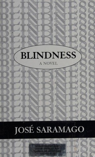 José Saramago: Blindness (1999, Thorndike Press)