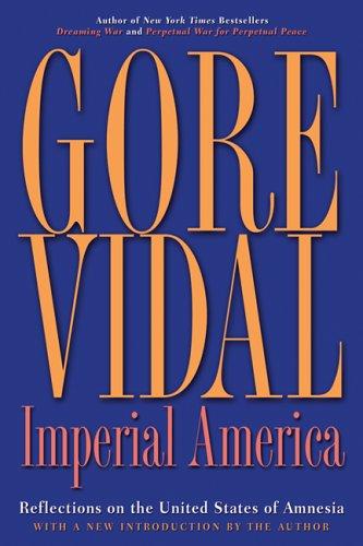 Imperial America (Paperback, 2005, Nation Books)