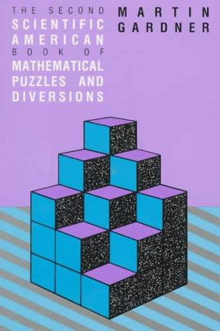 Martin Gardner: The 2nd Scientific American book of mathematical puzzles & diversions (1987, University of Chicago Press)