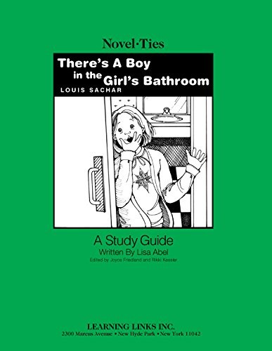 Louis Sachar: There's a Boy in the Girl's Bathroom (2004, Learning Links)