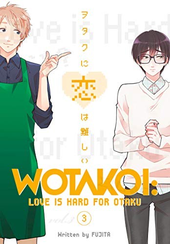 Fujita: Wotakoi (Paperback, 2018, Kodansha Comics)