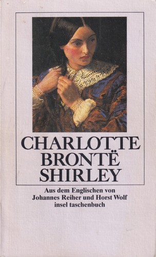 Charlotte Brontë: Shirley (Paperback, German language, 1991, Insel Verlag)