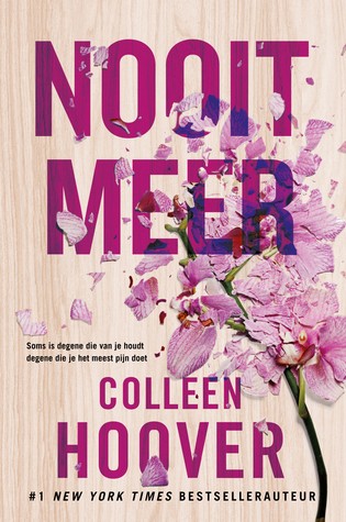 Colleen Hoover: Nooit meer (Paperback, Dutch language, 2018, Uitgeverij Zomer & Keuning)