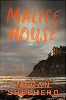 Malice House (2022, Hyperion Press)