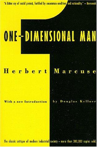 One-dimensional man (1991, Beacon Press)