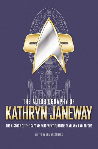 The Autobiography of Kathryn Janeway (Paperback, 2021, Titan Books Limited)