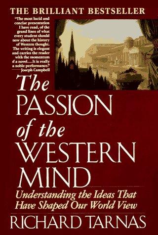 The passion of the Western mind (Paperback, 1991, Ballantine Books)