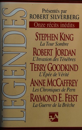 Robert Silverberg: Légendes (Paperback, French language, 1999, Editions 84)