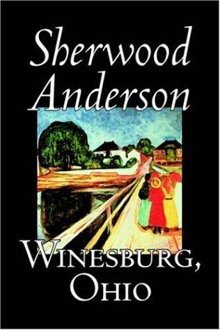 Winesburg, Ohio (Paperback, 2005, Aegypan)