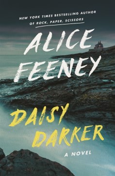 Alice Feeny: Daisy Darker (2022, Cengage Gale)