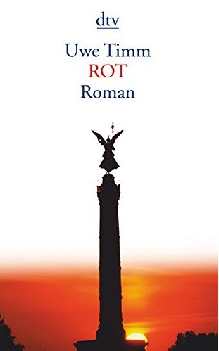 Uwe Timm: Rot (German language, 2004, Deutscher Taschenbuch Verlag)