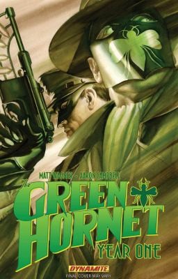 Aaron Campbell: Green Hornet Year One (2010, Dynamite Entertainment)