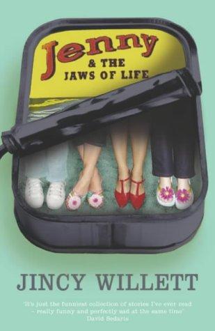 Jincy Willett: Jenny and the Jaws of Life (Hardcover, 2004, Headline Review)