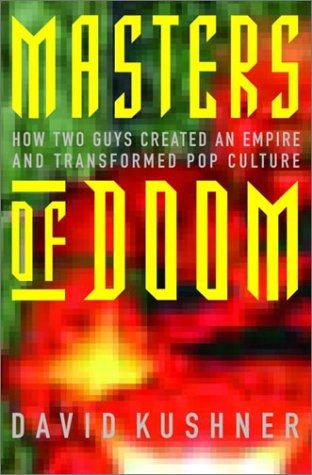 Masters of Doom (2003, Random House)