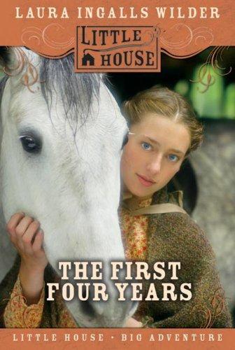 The First Four Years (Little House) (Paperback, 2007, HarperTrophy)