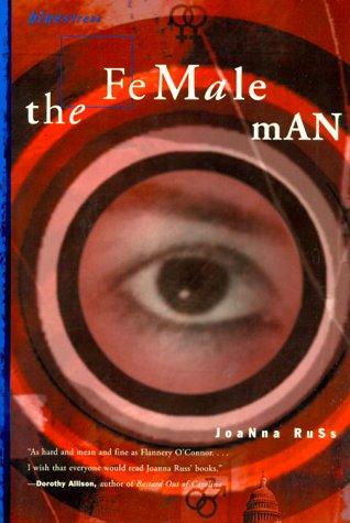 Joanna Russ: The Female Man (Bluestreak) (Paperback, 2000, Beacon Press)