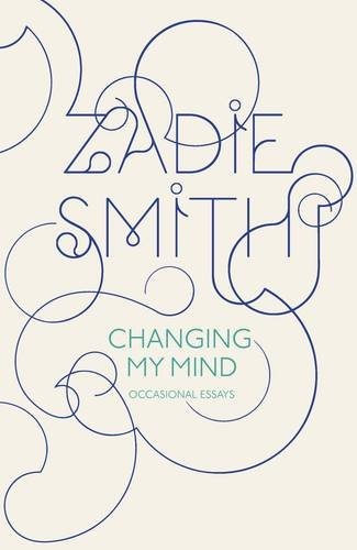 Changing My Mind (Hardcover, 2010, Hamish Hamilton)