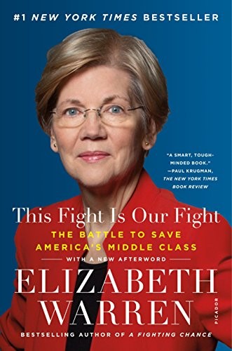 Elizabeth Warren: This Fight Is Our Fight (Paperback, 2018, Picador)