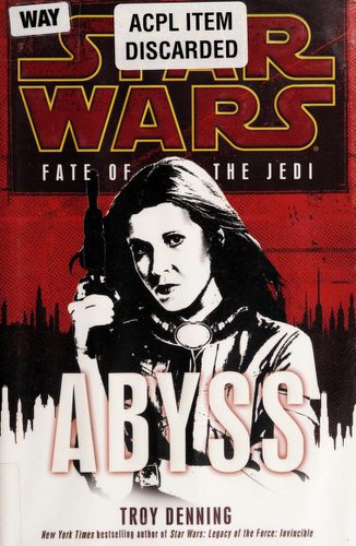 Troy Denning: Star Wars: Abyss (2009, Ballantine Books)