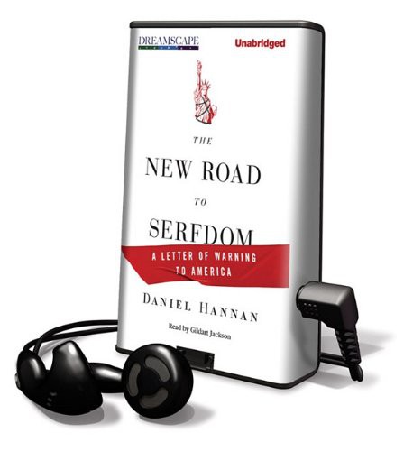 Daniel Hannan, Gildart Jackson: The New Road to Serfdom (EBook, 2011, Dreamscape Media Llc)