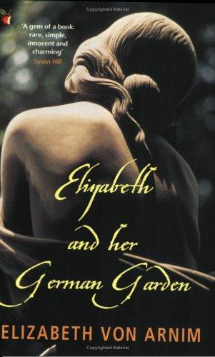 Elizabeth and her German garden (1991, Virago Press)