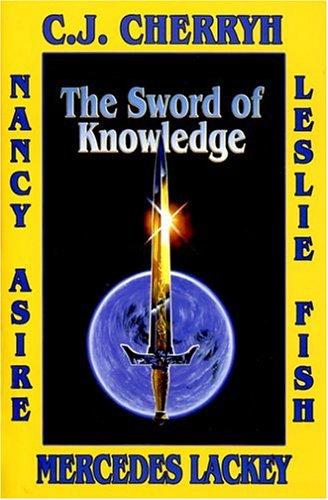 The Sword of Knowledge (Hardcover, 2005, Baen)