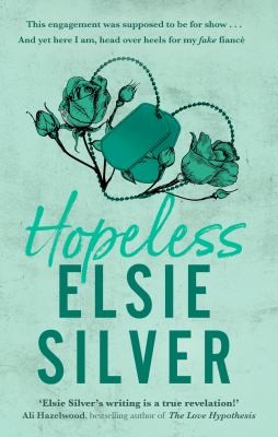 Elsie Silver: Hopeless (2023, Little, Brown Book Group Limited)