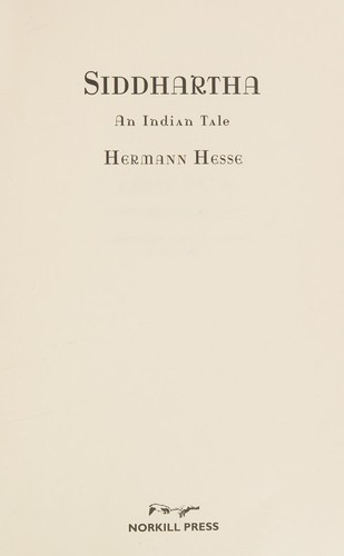 Siddhartha (2008, Norkill Press)