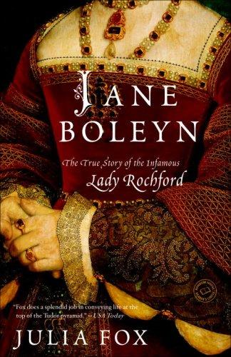 Julia Fox: Jane Boleyn (Paperback, 2009, Ballantine Books)