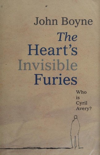 John Boyne: The heart's invisible furies (2017, Doubleday)