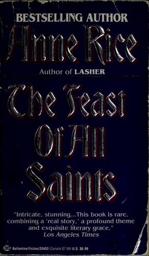 Anne Rice: The feast of All Saints (Paperback, 1986, Ballantine Books)