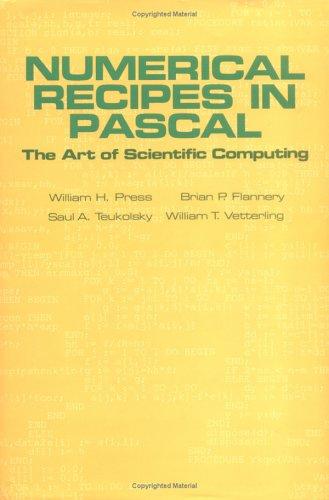 Numerical recipes in Pascal (Hardcover, 1989, Cambridge University Press)