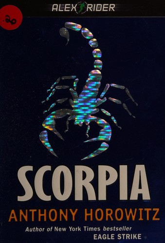 Scorpia (Alex Rider) (Paperback, 2006, Scholastic)