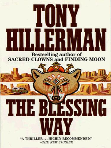 Tony Hillerman: The Blessing Way (EBook, 2002, HarperCollins)