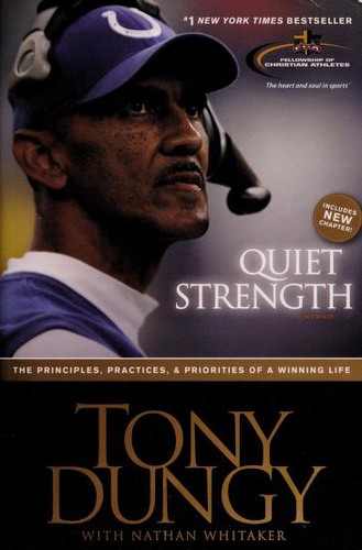 Tony Dungy: Quiet strength (2007)