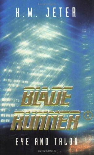 K. W. Jeter: Blade Runner 4 (Paperback, 2001, Gollancz)