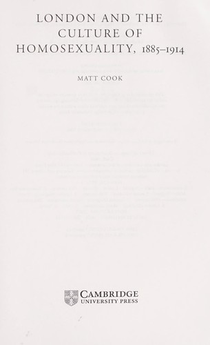 MATT COOK: London and the Culture of Homosexuality (Undetermined language, CAMBRIDGE UNIV PRESS)