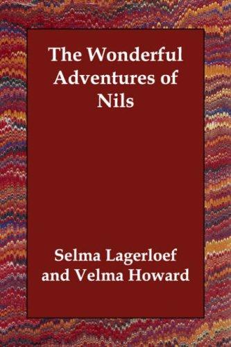 Selma Lagerlöf: The Wonderful Adventures of Nils (Paperback, 2006, Echo Library)