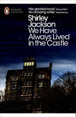 We Have Always Lived in the Castle (2009, Penguin Books, Limited)