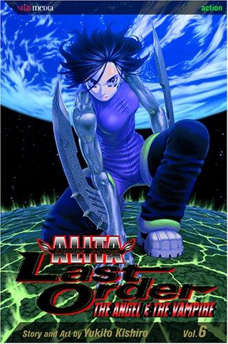 Yukito Kishiro: Battle Angel Alita (Paperback, 2005, VIZ Media LLC)