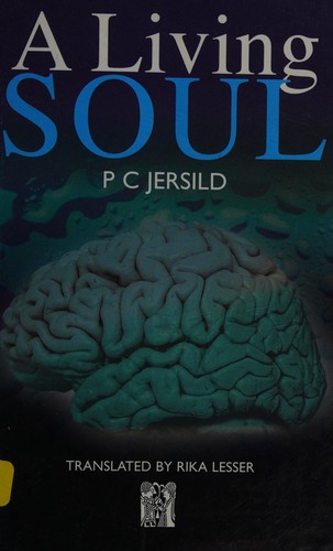 P. C. Jersild: A living soul (1988, Norvik Press, U.S. distributor, Dufour Editions)