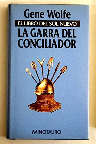 La garra del conciliador (Hardcover, 1991, Minotauro.)