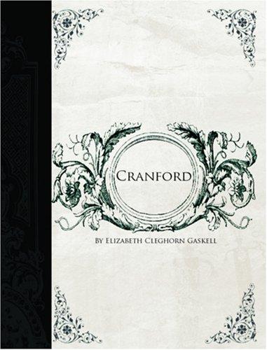 Cranford (Large Print Edition) (Paperback, 2006, BiblioBazaar)
