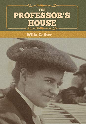 The Professor's House (Hardcover, 1925, Bibliotech Press)