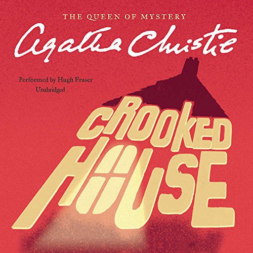 Agatha Christie: Crooked House (AudiobookFormat, 2016, HarperCollins Publishers and Blackstone Audio, Harpercollins)
