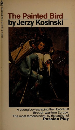 Jerzy Kosinski: The Painted Bird (Paperback, 1979, Bantam Books)
